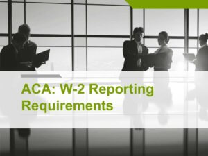 HCR W-2 Reporting Requirements Presentation